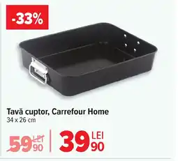 Carrefour Tavă cuptor, Carrefour Home Ofertă
