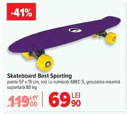 Carrefour Skateboard Best Sporting Ofertă