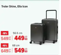Carrefour Troler Shine, Ella Icon Ofertă