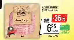 Mega Image MATACHE MĂCELARU' Şuncă praga Ofertă
