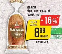 Mega Image VEL PITAR Pâine domnească albă, feliată Ofertă