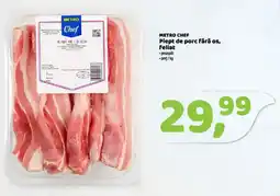 La Doi Pasi METRO CHEF Piept de porc fără os, feliat Ofertă