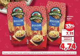 Kaufland NATURA Bulgur Ofertă