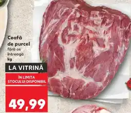 Kaufland Ceafă de purcel Ofertă