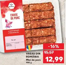 Kaufland VREAU DIN ROMÂNIA Mici de porc Ofertă
