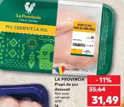 Kaufland LA PROVINCIA Piept de pui dezosat Ofertă