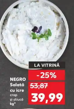 Kaufland NEGRO Salată cu icre Ofertă