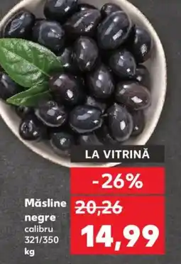 Kaufland Măsline negre Ofertă