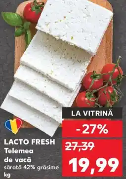 Kaufland LACTO FRESH Telemea de vacă Ofertă