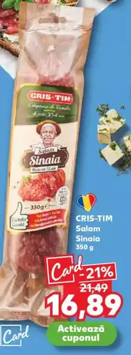 Kaufland CRIS-TIM Salam Sinaia Ofertă