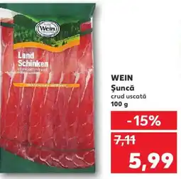 Kaufland WEIN Şuncă Ofertă