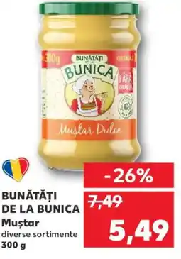 Kaufland BUNĂTĂŢI DE LA BUNICA Mustar Ofertă