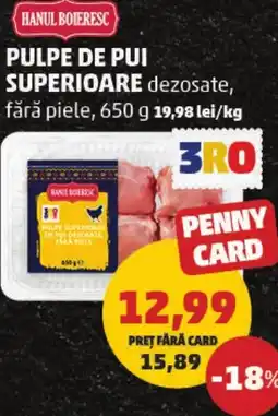 Penny Pulpe de pui superioare dezosate, fără piele Ofertă