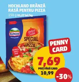 Penny Hochland brânză rasă pentru pizza Ofertă