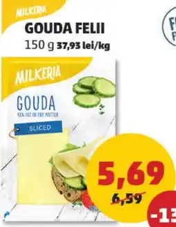 Penny MILKERIA Gouda felii Ofertă