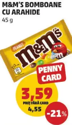 Penny M&m's bomboane cu arahide Ofertă