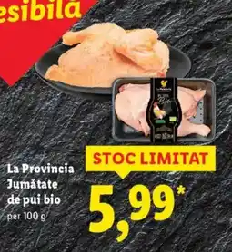 Lidl La Provincia Jumătate de pui bio Ofertă