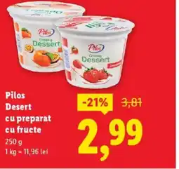 Lidl Pilos Dessert cu preparat cu fructe Ofertă