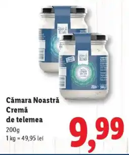 Lidl Cămara Noastră Cremă de telemea Ofertă