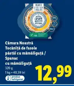Lidl Cămara Noastră Tocăniţă de fasole păstăi cu mămăliguță / Spanac cu mămăliguță Ofertă