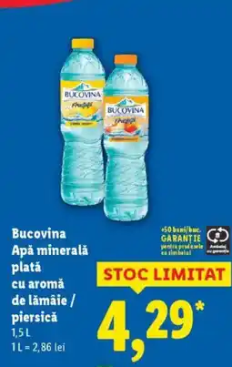 Lidl BUCOVINA Apă minerală platǎ cu aromǎ de lămâie / piersicǎ Ofertă