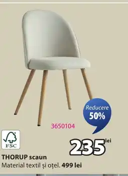JYSK THORUP scaun Ofertă