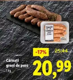 Lidl Cârnati groşi de porc Ofertă