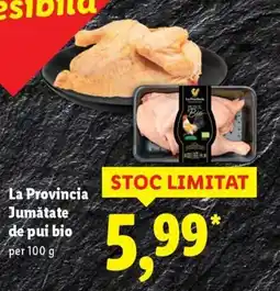 Lidl La Provincia Jumătate de pui bio Ofertă