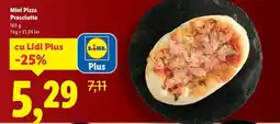Lidl Mini Pizza Prosciutto Ofertă
