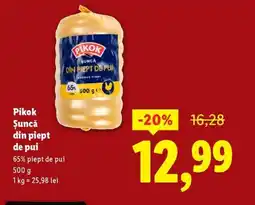 Lidl PIKOK Şuncă din piept de pui Ofertă