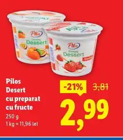 Lidl Pilos Dessert cu preparat cu fructe Ofertă