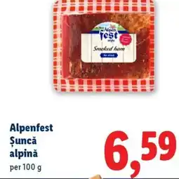 Lidl Alpenfest Şuncă alpinǎ Ofertă