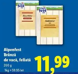 Lidl Alpenfest Brânză de vacǎ, feliată Ofertă