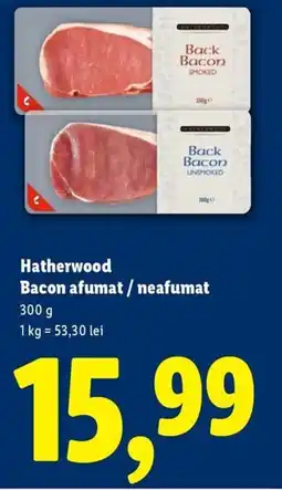 Lidl Hatherwood Bacon afumat/neafumat Ofertă