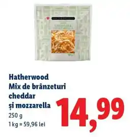 Lidl Hatherwood Mix de brânzeturi cheddar şi mozzarella Ofertă
