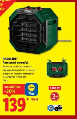 Lidl PARKSIDE® Aerotermă ceramică Ofertă