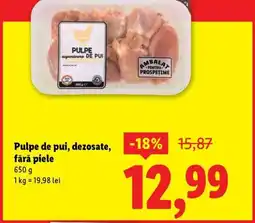 Lidl Pulpe de pui, dezosate, fără piele Ofertă