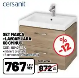 Ambient Set masca +lavoar lara 60 cm nuc Ofertă