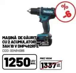 Ambient Maşină de găuriţ cu 2 acumulatori 3ah 18 v dhp482rfe Ofertă
