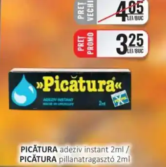 CBA PICĂTURA adeziv instant Ofertă
