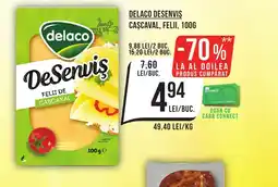 Mega Image DELACO Desenvis cascaval, felii Ofertă