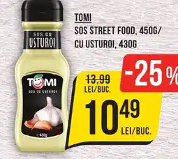 Mega Image TOMI Sos street food, cu usturoi Ofertă