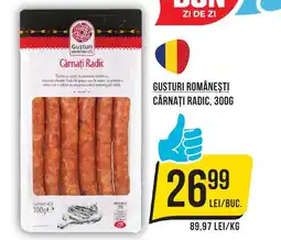Mega Image Gusturi românești cârnaţi radic Ofertă