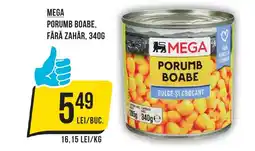 Mega Image MEGA Porumb boabe, fără zahăr Ofertă