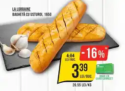 Mega Image La lorraine Baghetă cu usturoi Ofertă