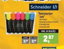 Metro Schneider Textmarker "Job" Ofertă