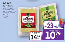 Auchan Delaco desenviş cascaval/ mozzarella felii Ofertă