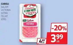 Auchan Caroli salam victoria extra feliat Ofertă