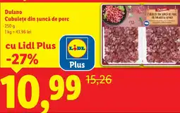 Lidl Dulano Cubuleţe din şuncă de porc Ofertă
