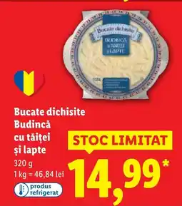 Lidl Bucate dichisite Budincǎ cu tăiţei şi lapte Ofertă